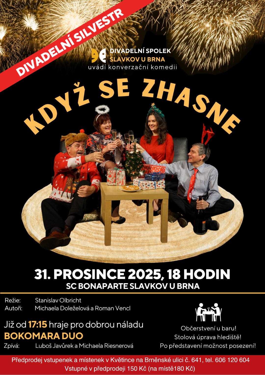 Když se zhasne + BOKOMARA DUO - Divadelní silvestr 2025