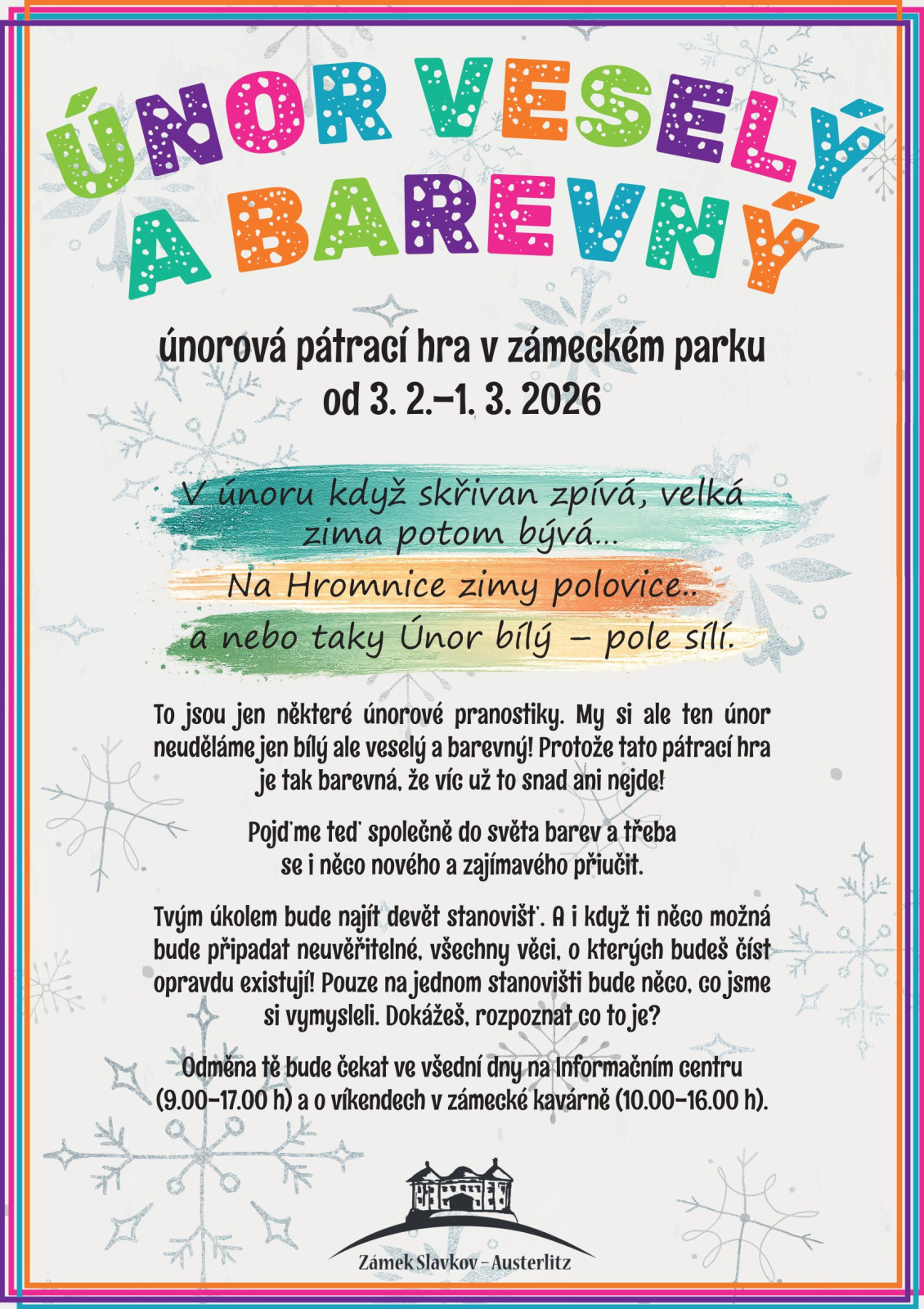 Únor veselý a barevný