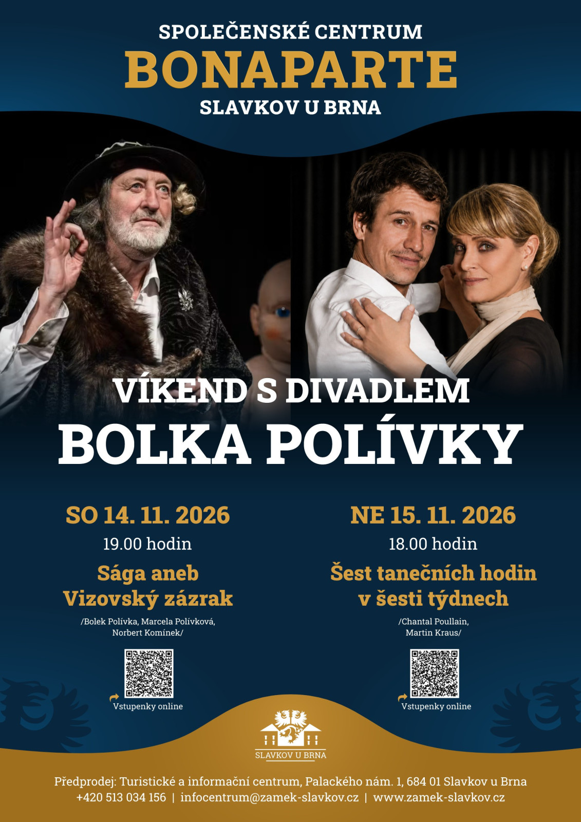 Víkend s divadlem Bolka Polívky